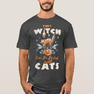 T-shirt Cette Sorcière Peut Être Bridée Avec Chats Chat Ha