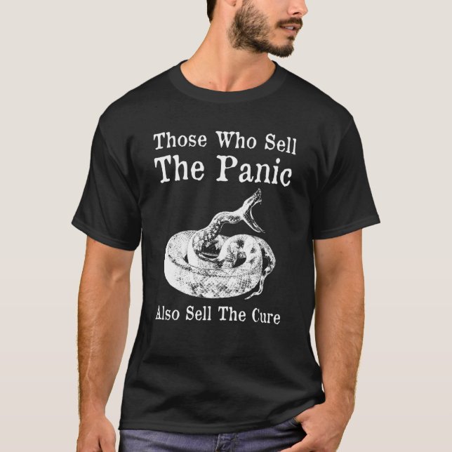 T-shirt Ceux Qui Vendent La Panique Vendent Aussi Le Cure  (Devant)
