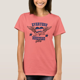 T-shirt Chacun aime une fille hondurienne