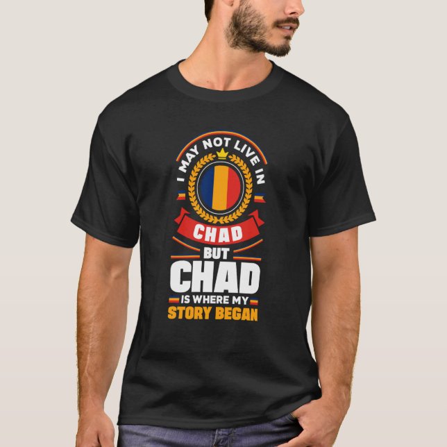 T-shirt Chad Chadian Chad Flag Quote (Devant)