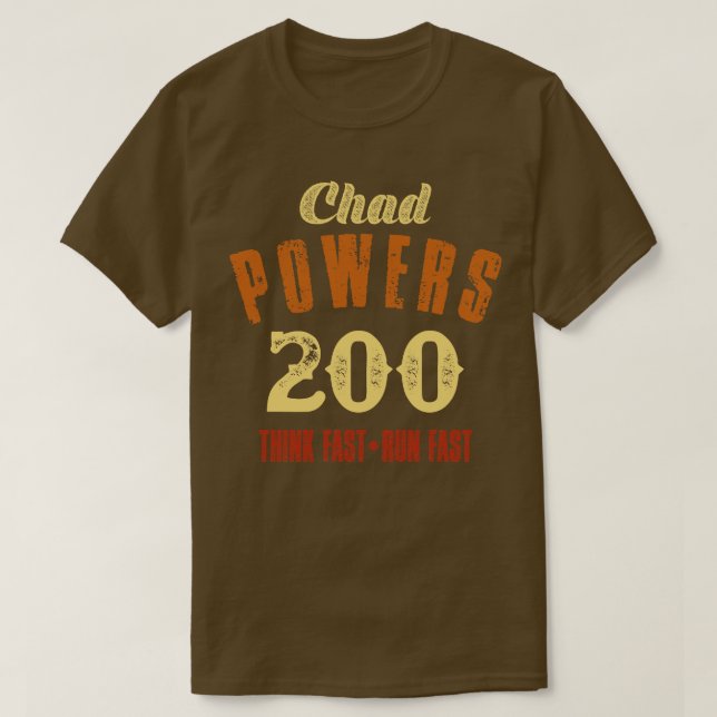 T-shirt Chad Powers 200 Texte Rétro Vintage (Design devant)