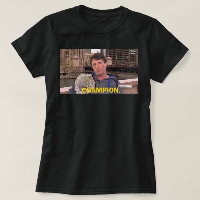 T-shirt Chael Sonnen Middleweight Champ Classic T Shirt (Design devant)