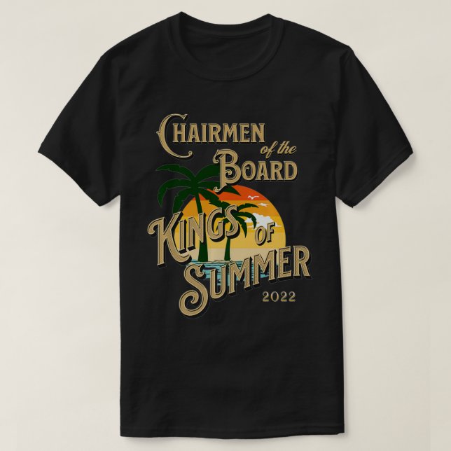 T-SHIRT CHAIRMEN OF THE BOARD KINGS OF SUMMER OFFICIAL APP (Design devant)