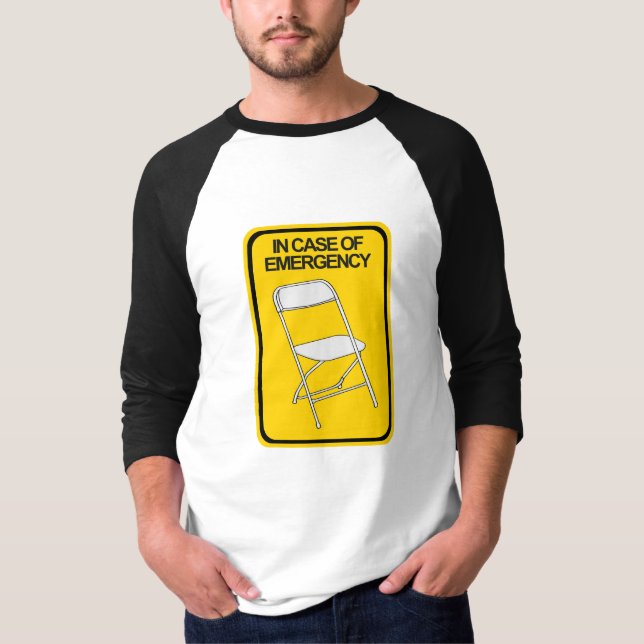T-shirt Chaise pliante En coque d'urgence (Devant)