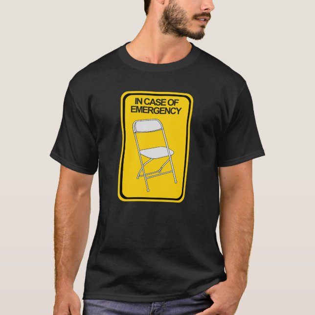 T-shirt Chaise pliante En coque d'urgence (Devant)