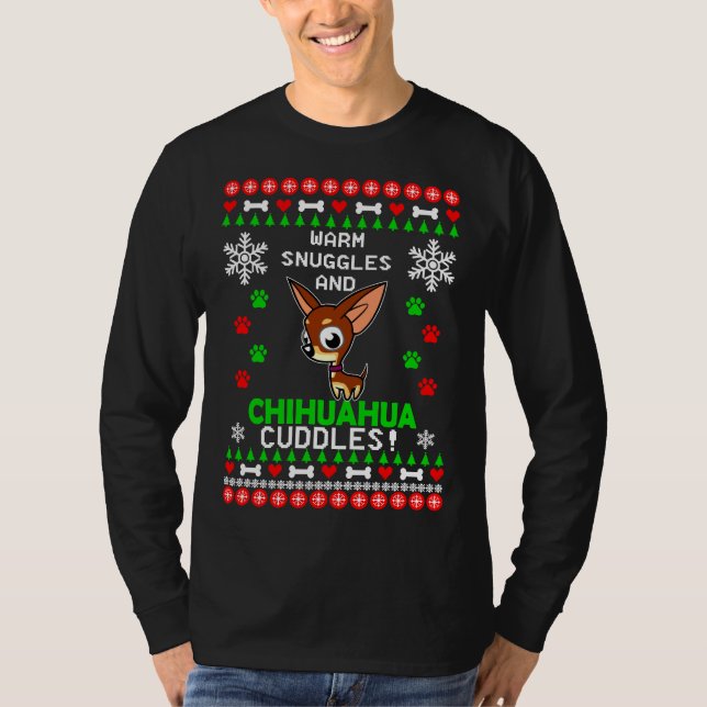 T-shirt Chaleureux Snuggles Et Bouddles Chihuahua Swea de 