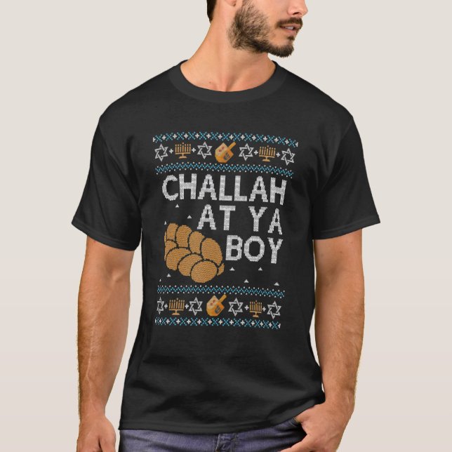 T-shirt Challah, Chauffeur moche D'Hanoukka À Ya Boy Match (Devant)