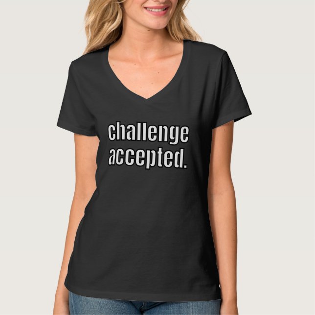 T-shirt Challenge Accepted Gamer Athlete Baller Sport  Gag (Devant)