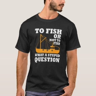 T-shirt Chalutier de pêche cool disant bateau de pêcheur d