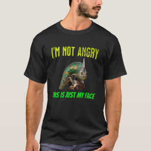 T-shirt Chameleon Je ne suis pas en colère C'est juste mon