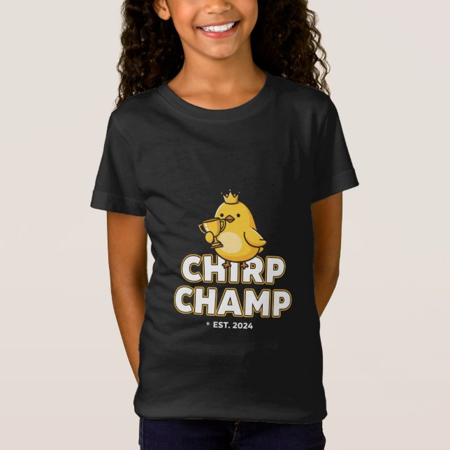 T-Shirt CHAMP CHIRP ÉTABLI EN 2024 (Devant)