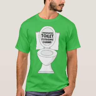 T-shirt Champ d'obturation des toilettes non battu