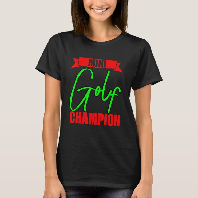 T-shirt Champion de Mini Golf (Devant)