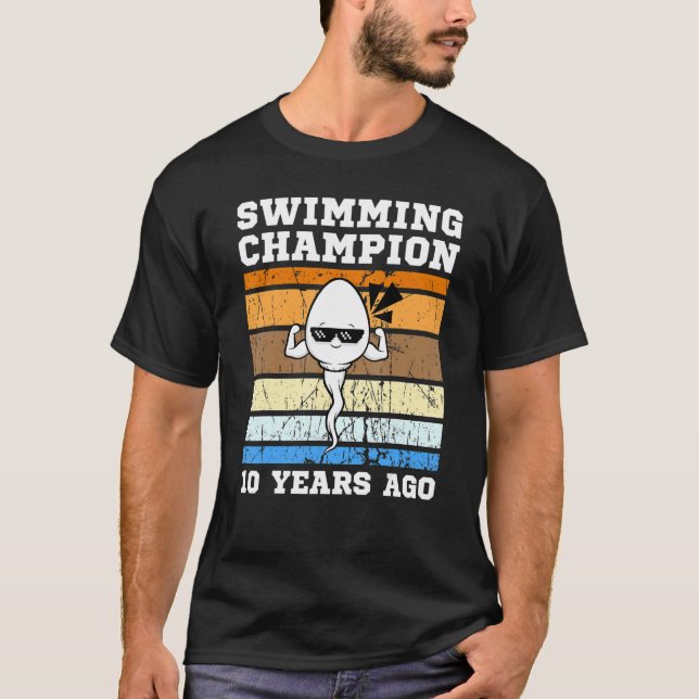 T-shirt Champion De Natation Mens Il Y A 10 Ans Le Plus Ra (Devant)