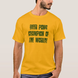 T-SHIRT CHAMPION DE PUANTEUR DE BIÈRE DU MONDE !