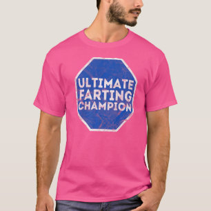 T-shirt Champion du Monde de Farting Ultimate