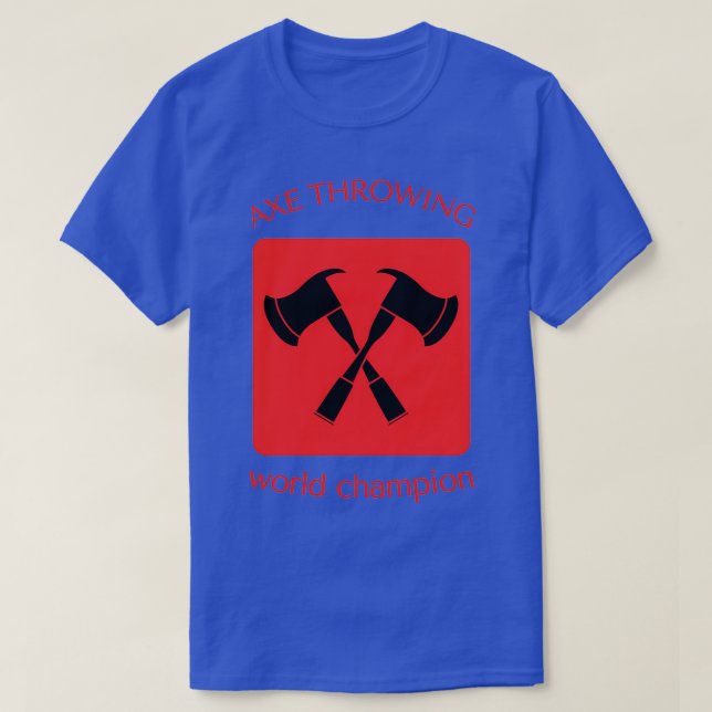 T-shirt champion du monde de lancer de haches (Design devant)