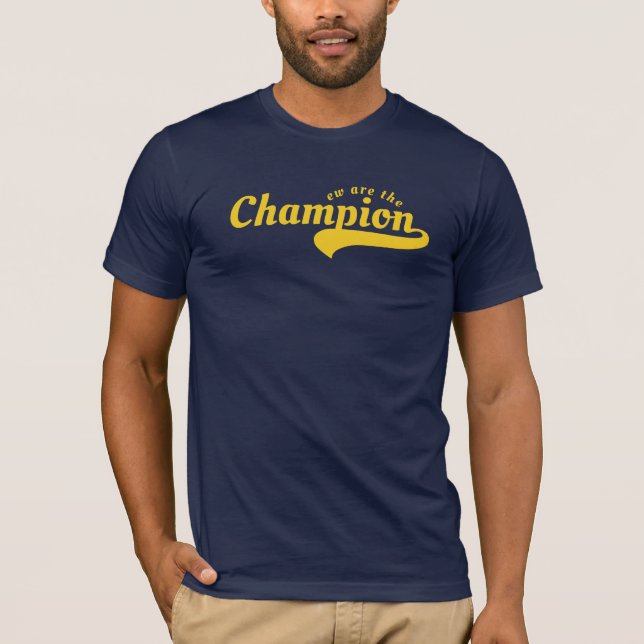 T-Shirt Champion - Le Style répond à la force (Devant)