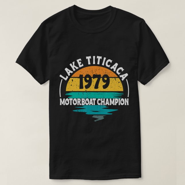 T-shirt championne de bateau à moteur du lac Titic (Design devant)