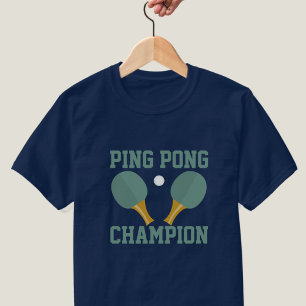 T-shirt Championne de Ping Pong Table Tennis Tournoi T-shi