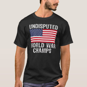 T-SHIRT CHAMPIONS INCONTESTÉS DE GUERRE MONDIALE