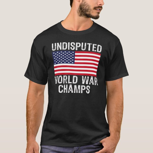 T-SHIRT CHAMPIONS INCONTESTÉS DE GUERRE MONDIALE (Devant)