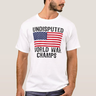 T-SHIRT CHAMPIONS INCONTESTÉS DE GUERRE MONDIALE
