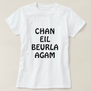 T-shirt Chan eil Beurla , je ne parle pas anglais
