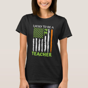 T-shirt Chanceux d'être un professeur d'éducation physique