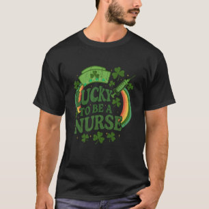 T-shirt Chanceux d'être une infirmière Saint-Patrick 2019