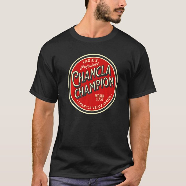T-shirt Chancla Champion de la culture mexicaine Survie (Devant)