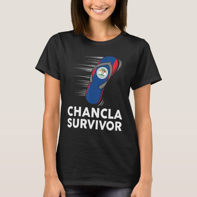 T-shirt Chancla Survivor Belize Joke Belizean Drapeau Hisp (Devant)