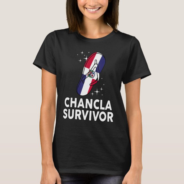 T-shirt Chancla Survivor Dominican Republic Flag Hispanic  (Devant)