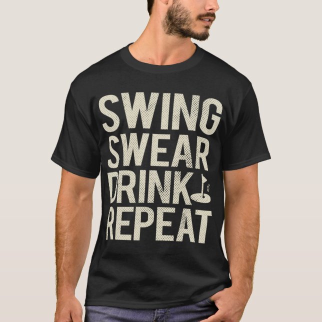 T-shirt Chandail à coudre Boire Répéter Funny Golf (Devant)