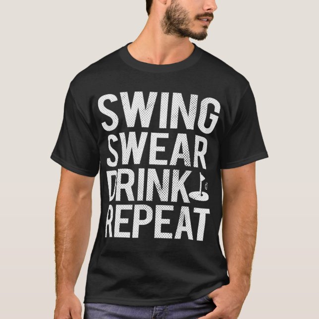 T-shirt Chandail à coudre Boire Répéter Funny Golf Papa (Devant)