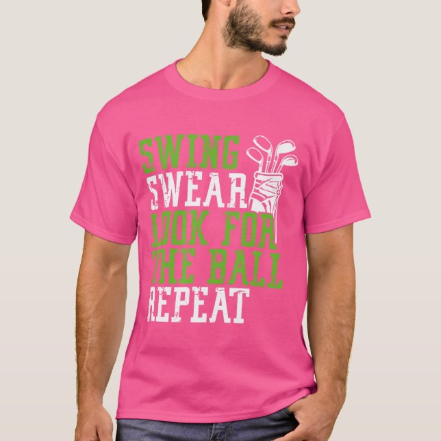 T-shirt Chandail À Swing Chercher Ball Repeat - Fun Golf (Devant)