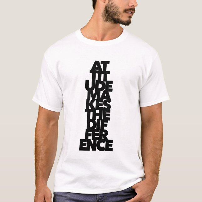 T-shirt Changement de paradigme d'attitude fait la différe (Devant)