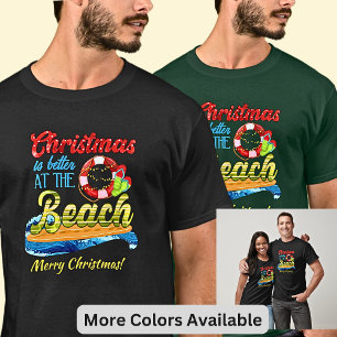 T-shirt Changer de texte - Noël est mieux à la plage!