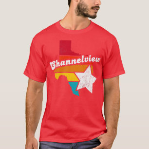 T-shirt Channelview Texas Vintage Souvenir déshabillé 2