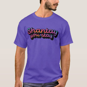 T-shirt Chantay tu restes
