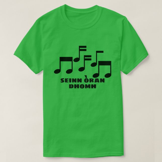 T-shirt Chanter une chanson pour moi en gaélique écossais (Design devant)