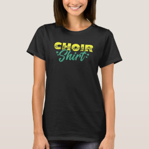 T-shirt Chanteur de groupe de musique chorale membre du ch