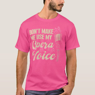 T-shirt Chanteur D'Opéra Vocaliste De Broadway Pour Femmes