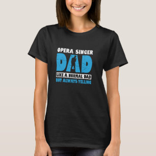 T-shirt Chanteur Opéra Pour Opéra Vocaliste Tenor Chanteur