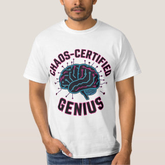 T-shirt Chaos Certified Genius 