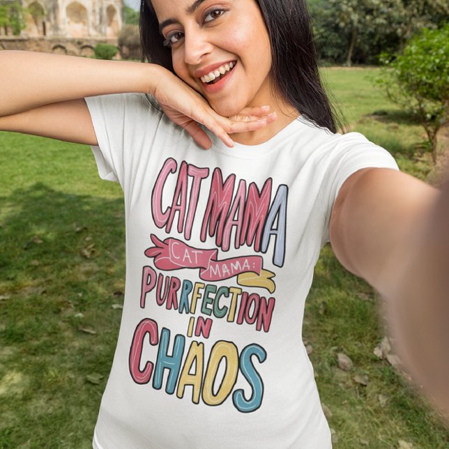 T-shirt Chaos Harmonieux : Chat Mama Trouve La Parfaite (Créateur téléchargé)