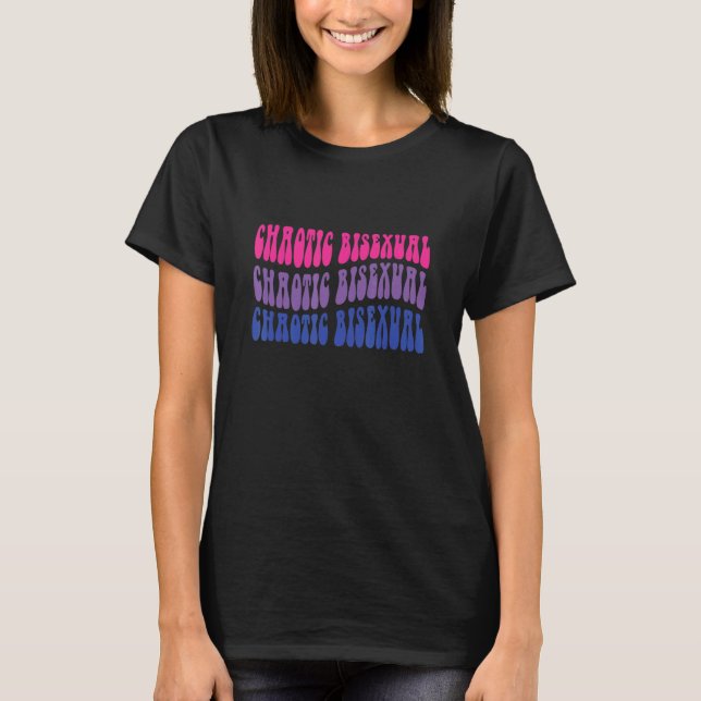T-shirt Chaotique Bisexual Bi Lgbt Pride Bisexual (Devant)