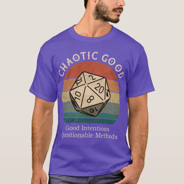 T-shirt Chaotique Bonnes Intentions Méthodes Contestables  (Devant)