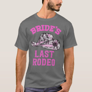 T-shirt Chapeau de cowgirl de dernier rodéo de la mariée F