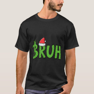 T-shirt Chapeau de Santa Bruh Noël Xmas drôle Humour Meme 